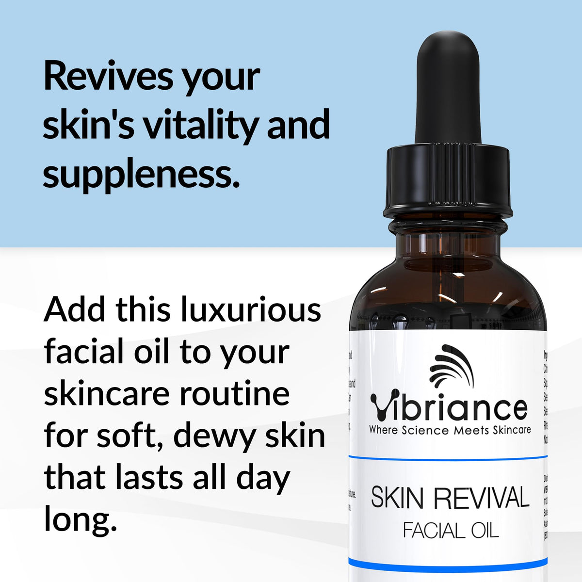 Vibriance Skin Revival Facial Oil dropper enabling easy daily application.