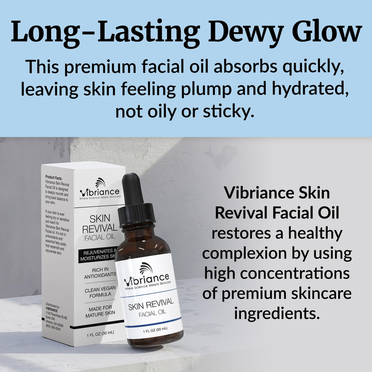 Vibriance Skin Revival Facial Oil close-up reveals luxurious, lightweight hydration.