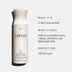 VIRTUE Texturizing Spray dispense-action demonstrates easy, quick styling without heaviness.