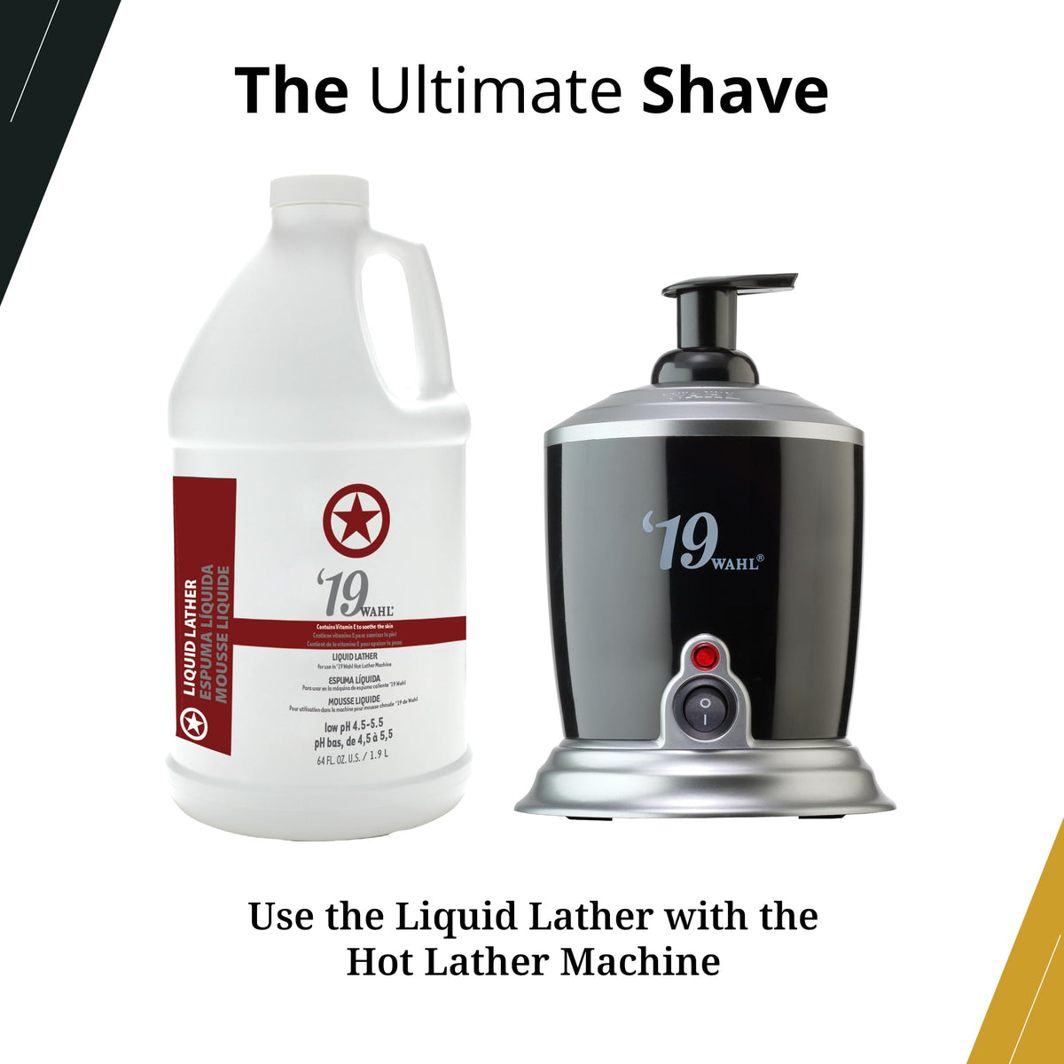 Wahl Professional 19 premixed liquid lather with machine setup for efficiency.