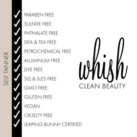Whish self tanner natural ingredients support nourishing skin.