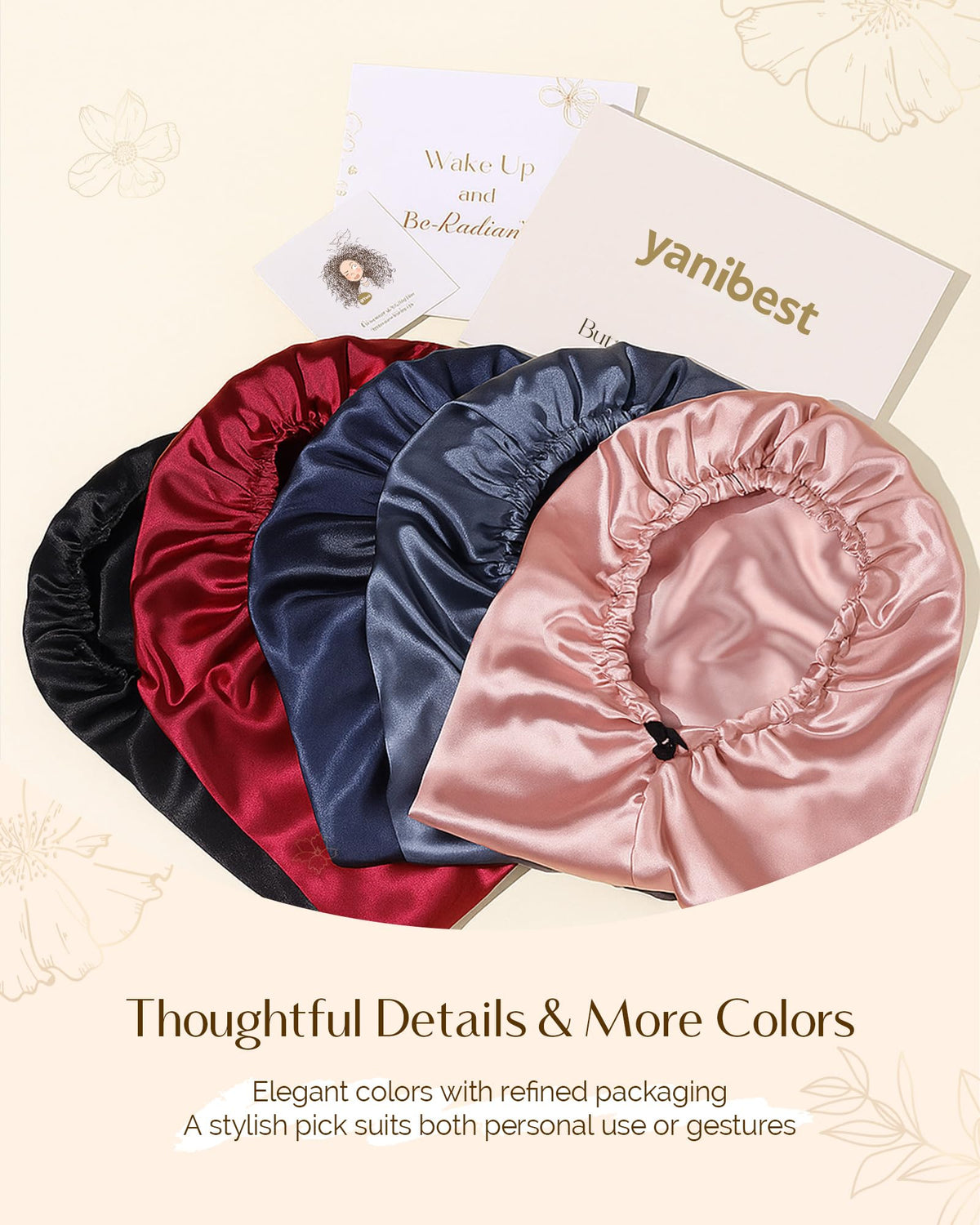 Premium satin feel reduces friction against hair and scalp.