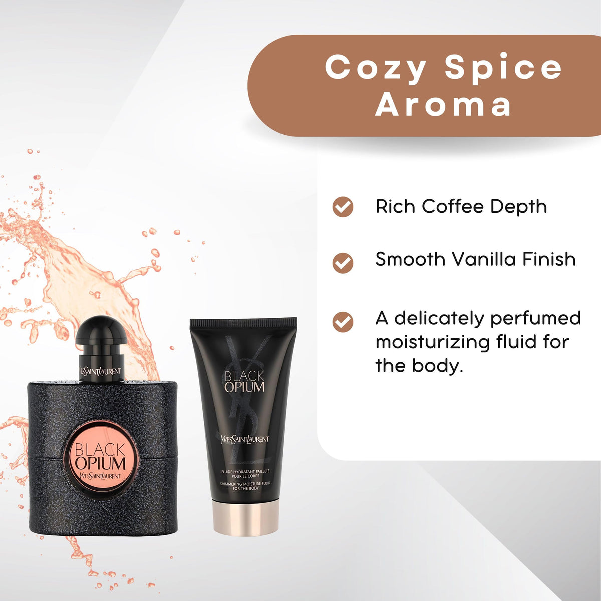 Pink pepper and jasmine accents on Black Opium fragrance.