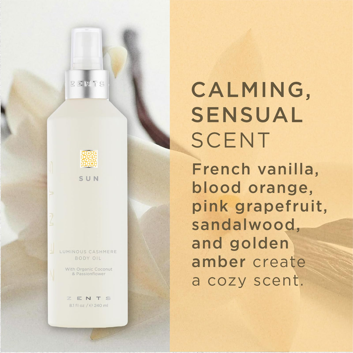 ZENTS Luminous Cashmere Body Oil with vanilla, sandalwood, and amber scent evokes sunset warmth.